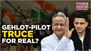 Gehlot, Pilot Truce Just A &lsquo;Political Break&rsquo; Or Is Congress Infighting In Rajasthan Really Over?