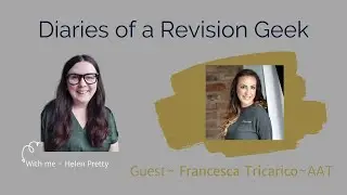 Diaries of a Revision Geek - Francesca Tricarico
