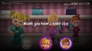 All Day, All Night | The Chipettes (Lyrics)