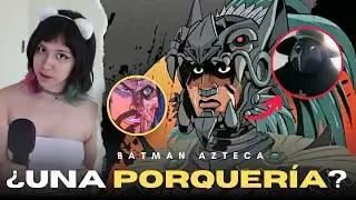 BATMAN AZTECA explicado: El JOKER m&aacute;s OSCURO que ver&aacute;s