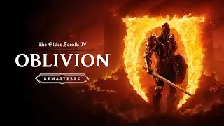 The Elder Scrolls IV: Oblivion Remastered (Stream Day 1504)