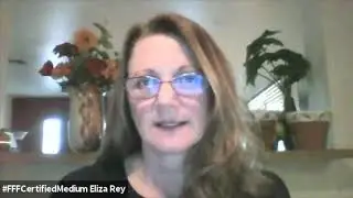 Mediums Behind the Scenes: #FFFCertifiedMedium Eliza Rey - Spirit Communication vs. Psychic Info