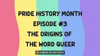 BNP Paribas in Canada - The origins of the word Queer - LGBTQ+ History Month