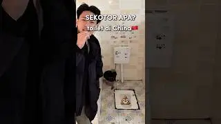 Toilet TERJOROK di Dunia?! 💩🚽 #china #toilet