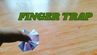 How to make a paper finger trap