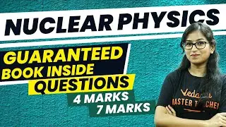 Nuclear Physics Guaranteed Inside Book questions 4 & 7 Marks | Shobika Ma'am | #tnstateboard