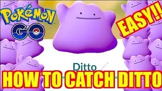 How to Catch Ditto in Pok&eacute;mon GO Very Easy 100 percentage working trick