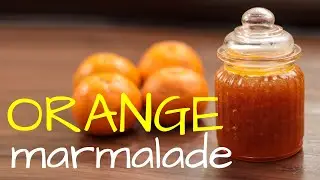 Orange Marmalade Recipe | Orange Marmalade Jam | Homemade Orange Jam Recipe | MasalaWali