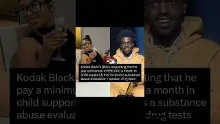 Kodak Black&rsquo;s BM Wants $56K/Month! Plus Dr*g Test Demand?! #kodakblack #shorts #viralvideo