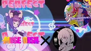 【Muse Dash X Cytus II】★10 Chrome Vox All Perfect with NEKO