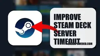 How To Improve Steam Deck Server Timeout 2025 (EASY GUIDE) (2026)