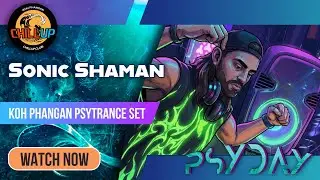 Sonic Shaman PsySet - Koh Phangan PSYDAY Tuesday's Ritual 30/12/25