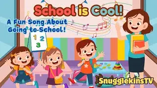 🎒 School is Cool! | A Fun Song for Kids About School! 🎶