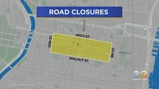 Philadelphia Officials Announce Significant Road Closures Around Center City