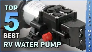 Top 5 Best RV Water Pumps Review in 2025
