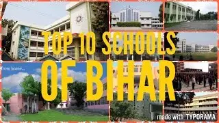 Top 10 Schools of Bihar - Best Schools for Class 12