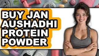 How to Buy Jan Aushadhi Protein Powder (Full Guide)