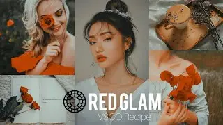 Red Glam filter VSCO tutorial photo edit | VSCO full pack
