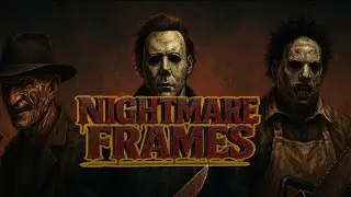 Nightmare Frames Original Intro
