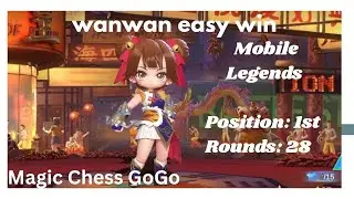 Wanwan Dominates Magic Chess GoGo 😱 | Easy 1st Place Win | MLBB #magicchessgogo #mobilelegends 