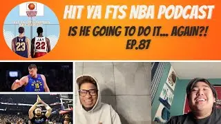 Hit Ya Free Throws Podcast: Is He Going to Do It..... AGAIN?! Ep. 87