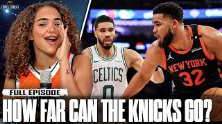 How far can the Knicks' playoff run go? | Are the Celtics on the verge of a rebuild? | Triple Threat