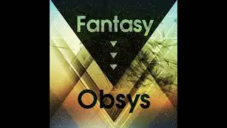 Obsys - What I&rsquo;ve Done