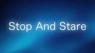 II3asyII - Stop And Stare