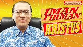 IMAN FIRMAN KRISTUS (VIDEO-783)(22)