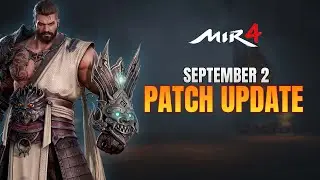 SEPTEMBER 2 MIR4 PATCH UPDATE / NEW EVENTS / FORCE MAP / VALLEY OF LIFE AND DEATH - MIR4