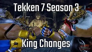 Tekken 7 Season 3 Changes: King Sneak Preview!