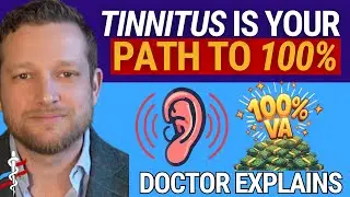 From a DOCTOR: Tinnitus is Your Path to 100% VA Disability Rating | No Records Required