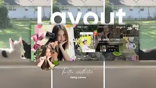 Layout Twitter aesthetic ✿ Canva tutorial 