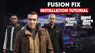 How to Install Fusion Fix in GTA 4 + Complete Edition | IV EFLC Fusion Fix