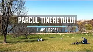 Parcul Tineretului Bucuresti - 11 apr 2021