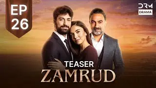Turkish Drama in Urdu | Zamrud | The Phoenix | Teaser Episode 26 | UE2O