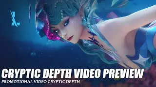 Cryptic Depth Promotional Video Preview - Wild Rift