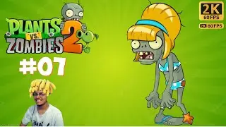 Plants vs Zombies 2 Tamil (PART 7) | 2K 60FPS | PVZ 2 | PVZ