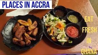 Places to Eat in Accra Local food and more Accra-Ghana