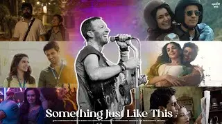 Coldplay - Something Just Like This (OyeEditorrAnna Mashup)