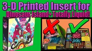 3D Printed Insert Dinosaur Island+Totally Liquid!!! RAWWWRRRR!!! (3-D Gaming)