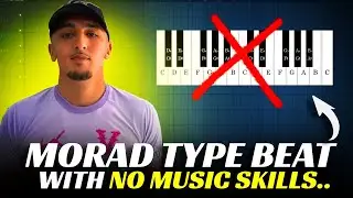 How Make a Morad Type Beat with ZERO Music Skills! How to make MORAD Guitar Type Beats, Tutorial