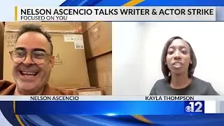 Nelson Ascencio talks writer & actor strike