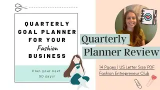 Quarterly Goal Planner for Your Fashion Business | Printable Planner | Product Review