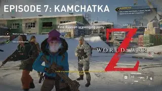 World War Z Episode 7: Kamchatka Gameplay Walkthrough | Full Game - No Commentary