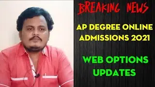AP Degree Online Admissions 2021, #Web Options updates @rajagopalreddykarveti
