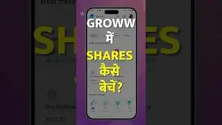 Groww Me Share Kaise Beche? How To Sell Shares In Groww App