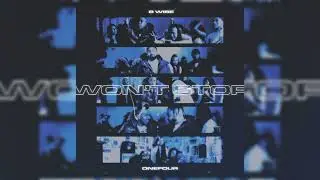 Won't Stop - B Wise, ONEFOUR (Instrumental)