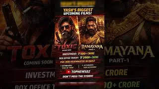 YASH&rsquo;s BIGGEST Movies Ever? TOXIC vs RAMAYANA | ₹2000 Cr Box Office Target | 2025 Blockbuster