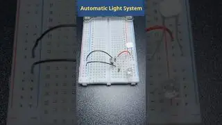 Automatic Light System #shorts #learning #electronic #ldr #tech #diy